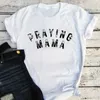 Women's T Shirts Praying Mama Shirt Christian Women Clothes Mom Tee Faith Clothing Mothers Day Tops For L