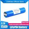 Badkläder Liitokala 33140 3.2V 15AH LifePo4 Litiumbatterier 3.2V -celler för DIY 12V 24V E Bike Escooter Power Tools Batterispack