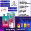 Najlepiej sprzedający się Bang King 25000 Puff Ujeżdżalnia E-papieros 12 Smaki 46 ml Wstępnie załadowany nabój 0% 2% 3% 5% Stężenie 25k Puffs 650 mAh E-papieros e-papieros