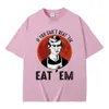 Мужские футболки, если вы можете победить Em Em Em Effrey Damer вдохновлять забавную шутку Spoof футболка для юмора Мужские женщины футболка Mens Classic Vintage Funt T240425