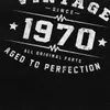 T-shirty męskie vintage 1970 starzejące się do perfekcji T-shirt dla mężczyzn Pure Cotton T-shirt O-Neck Short SLVed 50. urodziny Prezent 50 lat T240425