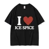 Herren T-Shirts Rapper Ice Spice Ich liebe grafische T-Shirt Männer Damen Casual O-Neck Cotton Short Slve T-Shirts Hip Hop Mode übergroße T-Shirt T240425