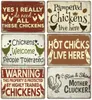 2023 Galinhas engraçadas Sinais de lata de metal pintura de metal Vintage Poster Galos -galinhas Retro Retro Plaque Wall Stickers Pintura para fazenda Outdoor1294894