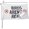 Birds aren039t echte vlag 3x5ft 150x90cm 100D polyester outdoor of indoor club digitale printbanner en vlaggen hele7689571