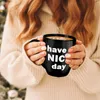 Tassen aus Keramik mit Aufschrift „Have A Nice Day“, Kaffeetasse für Erwachsene, Humor, Unisex, lustig, weißer Elefant, Geschenke für Erwachsene, Frauen, Männer, Ehefrau, Mutter, Vater, Freund