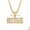 Colliers pendants Chaîne Gold Hip Hop Letter Boss Collier Bling Diamond For Men Women Nightclub Mode Bijoux de mode et sablonnerie Dhxro