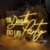 Andere Verlichtingslampen Buizen Custom Til Death DO US Party Neon Sign Flex Led Light Voor Kamerdecoratie Bruiloft PartyOther269x