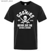 T-shirts hommes Hip Hop T-shirts Hommes Femmes Oregon Pirate Flag Never Say Die Astoria Casual Tee Shirt Coton Respirant À Manches Courtes Marque Tops Q240220