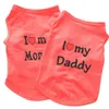 Pet Dog Love Mommy Vest Cucciolo Estate Love Daddy Mommy Abbigliamento Teddy Dog I LOVE MY DADDY MOMMY Abbigliamento