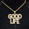 Pendant Necklaces 2024 Men Women Hip Hop GOOD LIFE Necklace Crystal Cuban Chain HipHop Iced Out Bling Letter Charm Jewelry