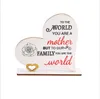 Houten ornament Moederdagcadeaus You Are The World's Gift Decorations 122179