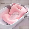 Badewannensitze Baby-Badewannenauflage Rutschfeste Badewannenmatte Born Safety Security Support Kissen Kissen Sitz Dusche Geschenke Drop Deliv Dhmtz