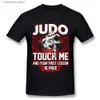 Homens camisetas Judo Mens O-pescoço Camiseta Me e sua primeira lição é-livre Camiseta Impressão gráfica Homme O-pescoço Camiseta T240227