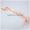 Autres fournitures de fête d'événement 156x9.5cm Rose Gold Team Mariée à être Satin Sash Décor de mariage Bridal Douche Bachelorette Décorations He Dhgeo