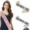 Party Decoration 3 Colors Fashion Birthday Partys Shoder Strap Girl Etiquette Belt 2 Styles Princess Ribbon 160x9,5 cm Drop D DHGARDEN DHK64