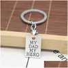 Key Rings Sier Plated Creative Carved My Dad Hero Letters Pendant Keychain Car Keychains Fathers Day Gift Drop Delivery Jewelry Dhpit