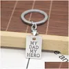 Key Rings Sier Plated Creative Carved My Dad Hero Letters Pendant Keychain Car Keychains Fathers Day Gift Drop Delivery Jewelry Dhxak