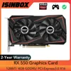 Carte graphique ISINBOX RX 550 GDDR5 4 go 128 bits carte vidéo de jeu pour AMD Radeon RX550 4 go PCIE PCI-E3.0 HD DP DVI Slots PC GPU