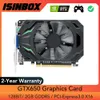 GTX650 ГРАФИКА 2GB 128BIT GDDR5 PCIE PCI EXPRES 3,0 видеокарта для NVIDIA GEFORCE GTX 650 2 GB PC Desktop VGA DVI-I GPU