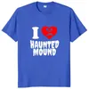 Мужские футболки Sematary I Love Haunted Mound Футболка Популярная тенденция в форме сердца Унисекс Хлопковая футболка с коротким рукавом T230103274m