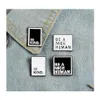 Pins Brooches Letters Be A Nice Human Kind Brooch Enamel Square Pins Lapel Pin Teen Men Women Announcement Jewelry Christmas Gift D Dhfut