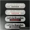 Party Decoration Lets Go Brandon Car Edition Body Sticker Cars Tail Reflective Stickers Inventory Wholesale Drop Delivery Home Garde DHSU4