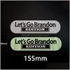 Party Decoration Lets Go Brandon Car Edition Body Sticker Cars Tail Reflective Stickers Inventory Wholesale Drop Delivery Home Garde DHSU4