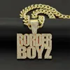 Anhänger Halsketten Hip Hop Kristall BORDERBOYZ Halskette mit Iced Out Bling 13mm Breite Miami Cuban Chain Mode Charm Schmuck Drop ShipPendan