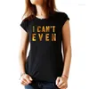 Men's T Shirts 2023 Golden Design Pattern Fun Women's T-shirt I CAN'T EVEN (US Size S-2XL)