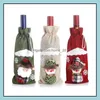 Christmas Decorations Red Wine Bottle Er Bottles Ers Bags Xmas Gift Santa Champagne Bag 30X14Cm Lxl399A Drop Delivery Home Garden Fe Dhybk