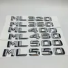 Bilklistermärken Chrome ML320 ML350 ML400 ML450 ML500 ML550 Bakre stam Emblem Badge Letters för Mercedes Benz ML Class258Y
