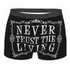 Cueca Never Trust The Living Cueca Masculina Sexy Impressa Gótica Oculta Halloween Witch Citação Boxer Shorts Cueca Calcinha Suave