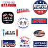 Lets Go Brandon Flag Sticker 100st Lot USA President klistermärken för telefon Skateborad Bagage Notebook Helmet Car Bike Decal210s