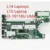Carte mère pour ordinateur portable Lenovo ThinkPad L14/L15, I3-10110U UMA 5B20W77426