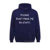 Men's Hoodies Plus Size Men Sweatshirts Please Don't Make Me Do Stuff Graphic Funny Pullover Harajuku Clothing Letter Hoodie