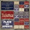 French Citat Tin Sign Toiletter Place des Aperos och Cuisine Vintage Plack Metal Sign Plate Slogan Iron Painting For Home Toalett Personlig inredning 30x20 cm W01
