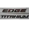 Edge Titanium Chrome ABS Car Trunk Bakre nummer Bokstäver Badge Emblem Decal Sticker för Ford Edge233S