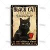 Segno di animale Black Cat Retro Metal Poster Funny Pet Vintage decorativo Tin Plate Garage Coffee Shop Painting Bar Pub Club Club Decorazioni da parete per la casa 30x20cm W01