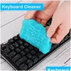 Acessórios para lavagem de carros Gel de limpeza de aparelhos para pó de pó de pó mágico Interior Interior Home Office Teclado Teclado Clean Tool Drop Delive Dh9lt