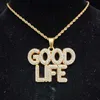 Pendant Necklaces Men Women Hip Hop Good Life Necklace 13mm Cuban Chain Hiphop Iced Out Bling Letters Charm Statement Jewelry 230613