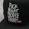 Gorras de bola Whatpeople Think Bordado Carta de béisbol Snapback Cap Verano Sombra al aire libre Hip-hop Sombrero Hombres Mujeres Fashino Sombreros