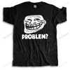 Camisetas para hombres Nuevas camisetas de verano llegadas con licencia You Mad Troll Face meme Problem On Black Camiseta para adultos Camiseta casual de algodón con cuello redondo para hombres G230303