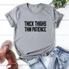 Women's T Shirts Thick Thighs Thin Patience Print Short Sleeve Cotton Shirt Women O-neck Black White Loose Tee Femme Casual