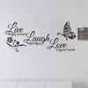 Adesivi murali Live Laugh Love Butterfly Flower Art Sticker Decalcomanie moderne Citazioni Vinili Home Decor Soggiorno