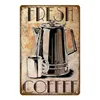 Retro Ice Coffee Tin Sign Take A Break Decor House Metal Signs Cafe Decoration Plack Vintage Art Poster Pub Bar Plate Home Wall Decor Te Målning Size 30x20cm W02