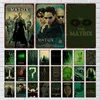 Matrix Film Metal Tin Sign Poster Vintage Movie Posters Plaque Tin Sign Home Decoration Plates For Living Room Door Club Garage Wall Decor For Man Cave Size 20X30CM w01