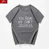 Men's T Shirts You Read My Shirt That's Enough Social Interaction For One Day Funny Loose Streetwear Aesthetic Tops Tshirt Men Clothing