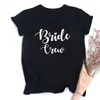 Kvinnors T-skjortor Bachelorette Team Bride Bridesmaid Matchande T-shirts Bridal Party Tops Tshirt för duschgåvor