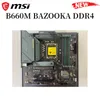 LGA 1700 MSI MAG B660M BAZOOOKA DDR4 SUPORTE DE SUPORTE INTEL 12º CPU Dual Channel D4 128GB 4800MHz RAM PCI-E 4.0 Placa-mãe Novo