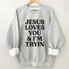 T-shirt manches longues pour femmes, en coton, imprimé jésus t'aime, I'm Tryin, rétro, Vintage, 230311